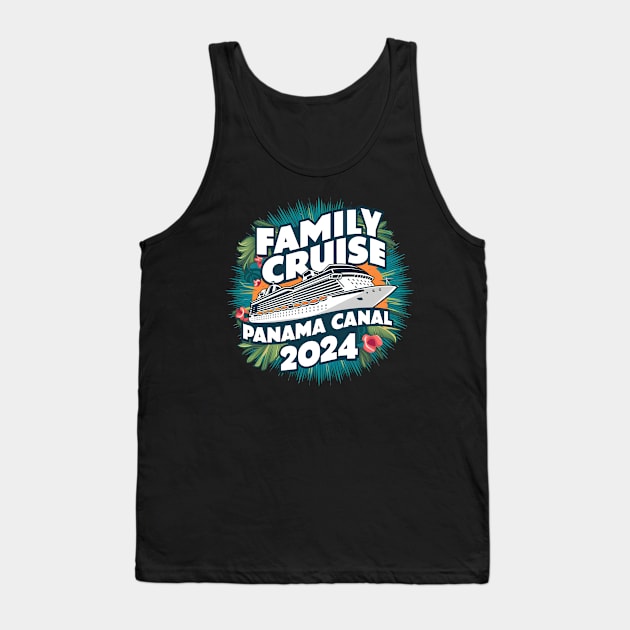 Family Cruise Panama Canal 2024 Family Matching Couple Tee Tank Top by Cruise Squad Prints